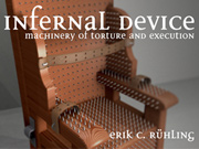 Infernal Device by Erik Ruhling